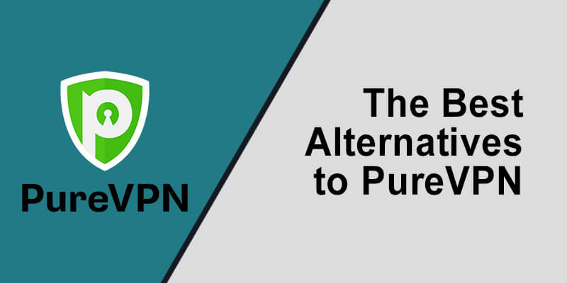 Pure VPN Alternatives 
